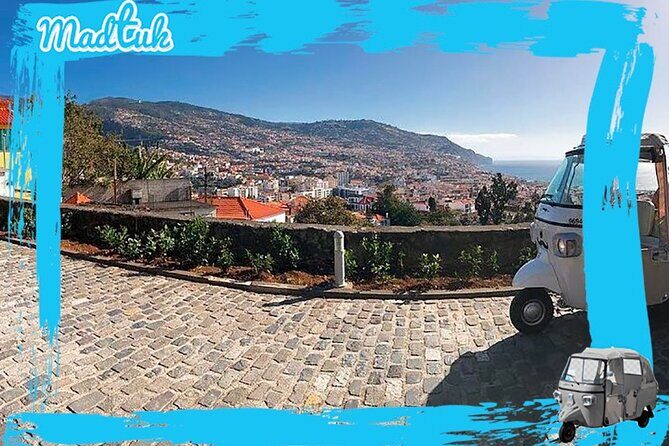 Madeira Funchal City Historical Tuk Tuk Guided Tour by MadTuk - Why a 1-hour tuk tuk works so well in Funchal